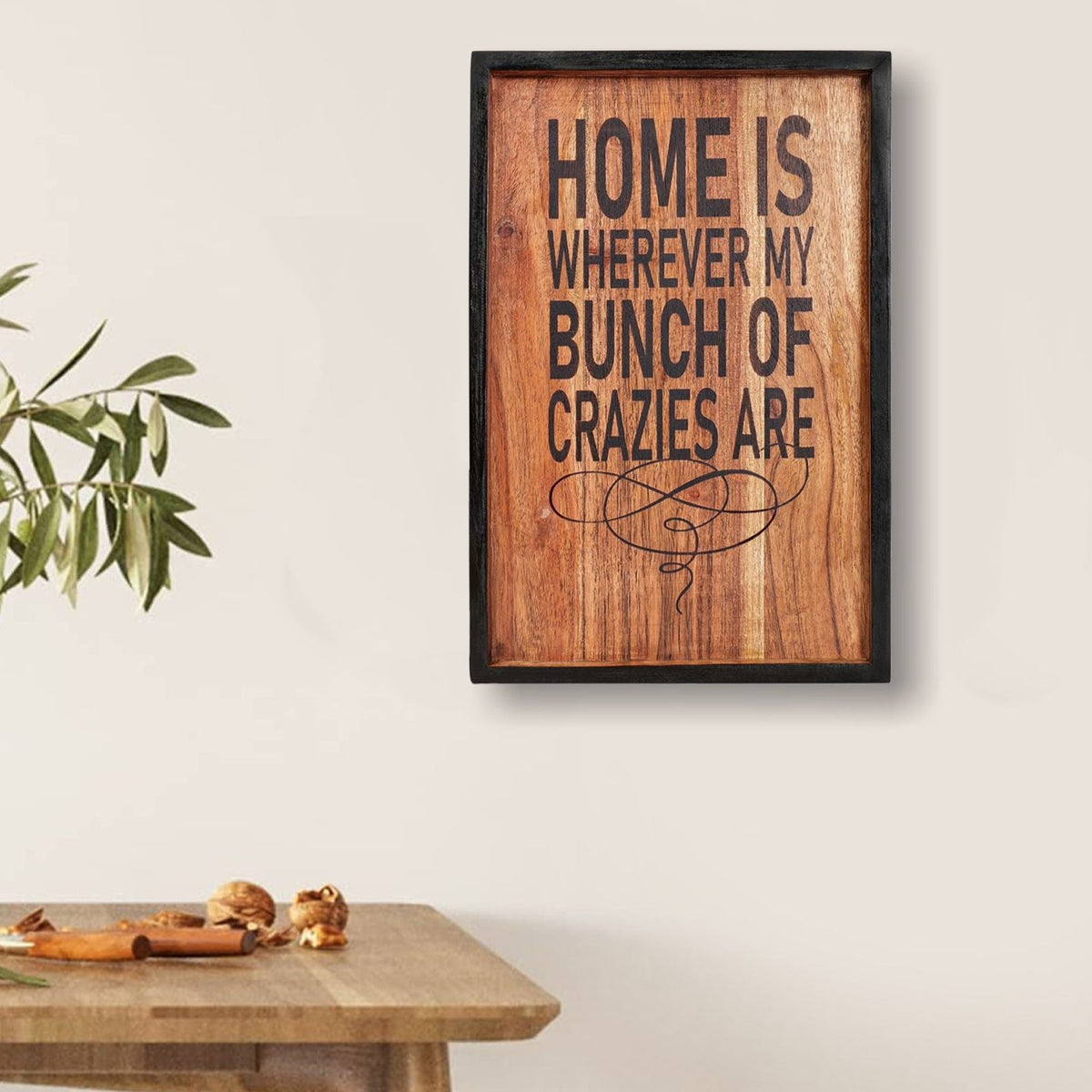 Wood Sign wall decor quotes - Crazies